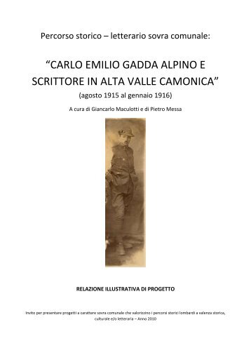 carlo emilio gadda alpino e scrittore in alta valle camonica - Circolo ...