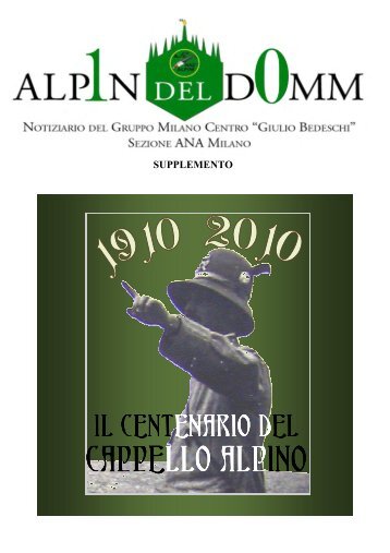 il centenario del cappello alpino - Gruppo Alpini Milano Centro