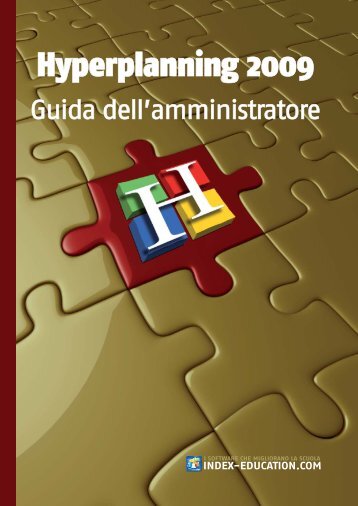 Hyperplanning 2009 - Guida dell'amministratore - Index Education