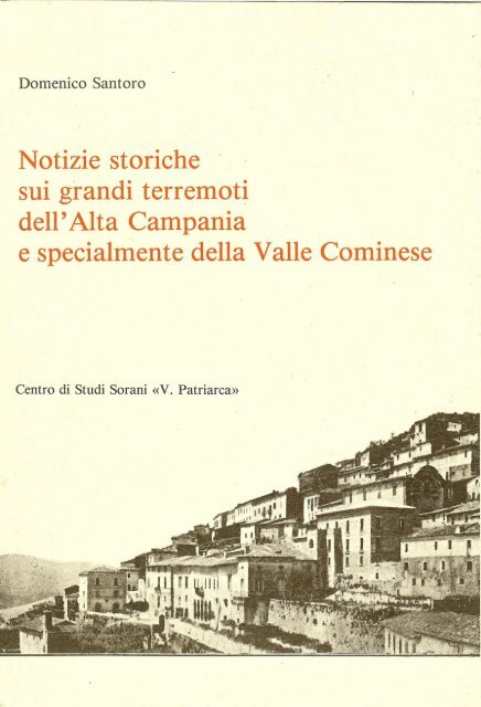 Notizie storiche sui grandi terremoti dell'Alta ... - Protezione Civile