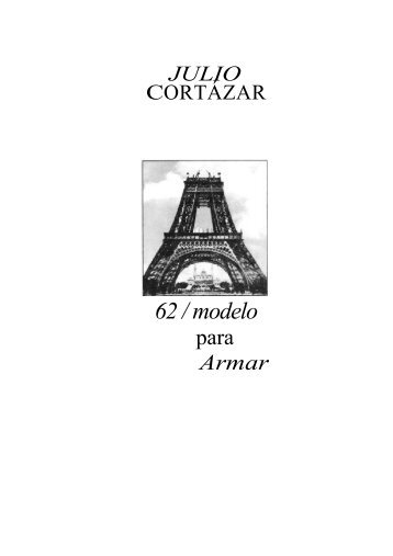 Julio Cortazar - 62 modelo para armar