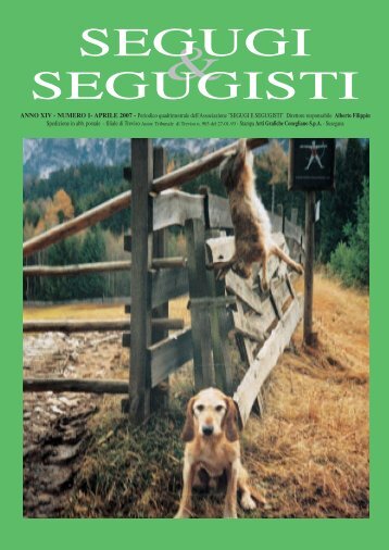 SEGUGI SEGUGISTI - Segugi e Segugisti