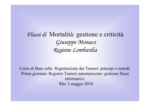 Flussi di Mortalità - Associazione Italiana Registri Tumori