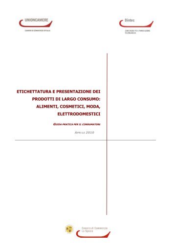 etichettatura e presentazione dei prodotti di largo consumo: alimenti ...