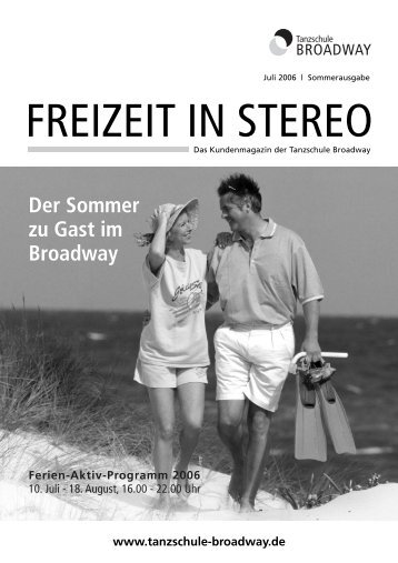 Der Sommer zu Gast im Broadway - Tanzschule Broadway