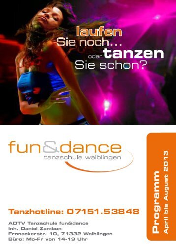 Programm der Tanzschule fun&dance (1.1 MB) - Fun & Dance