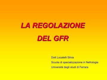 REGOLAZIONE GFR e PFR - Università degli Studi di Ferrara