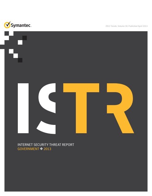 internet security tHreAt rePOrt GOVernMent 2013