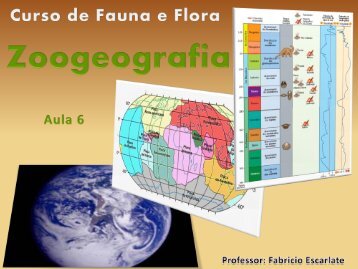 Aula 7 - Zoogeografia - Light