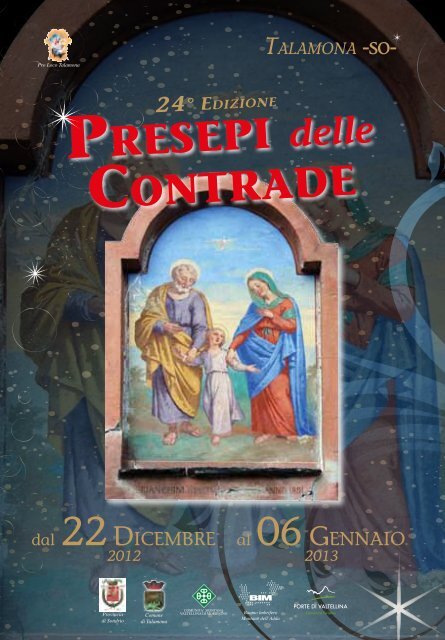 PRESEPI delle CONTRADE - Pro Loco di Talamona