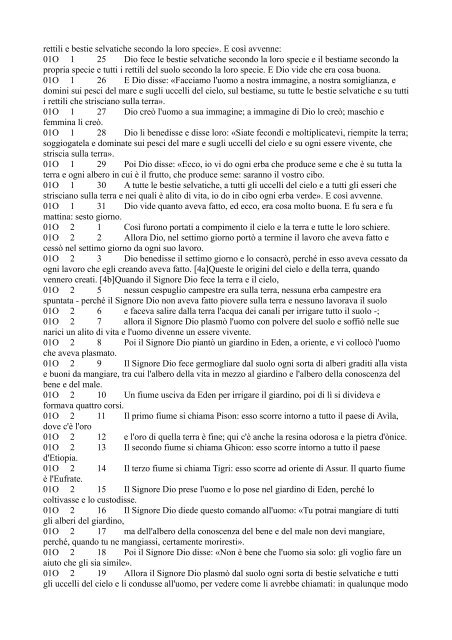 01O 1 1 In principio Dio creò il cielo e la terra. 01O 1 2 Ora la terra ...