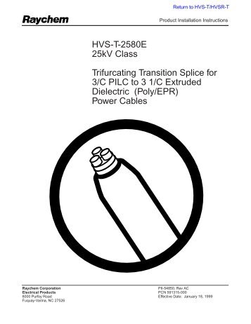 HVS-T-2580E 25kV Class Trifurcating Transition Splice for 3/C PILC ...