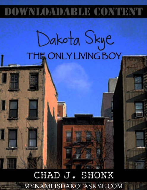 DAKOTA-SKYE-The-Only-Living-Boy