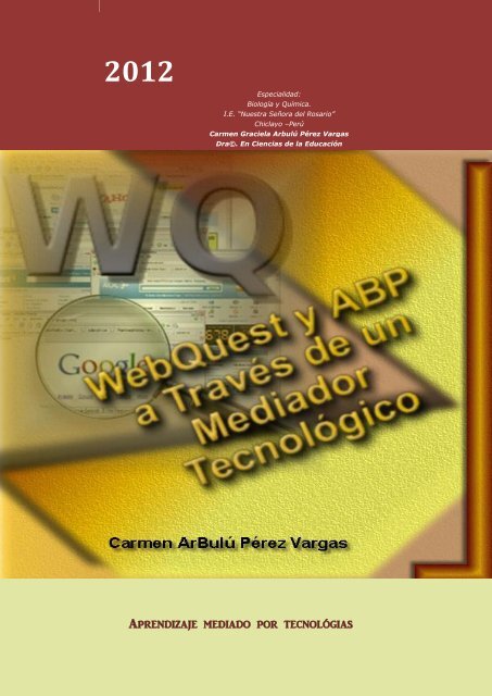 WebQuest y ABP