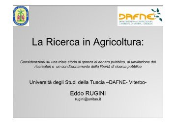 Il prof. Eddo Rugini racconta la distruzione della sua coltivazione di ...