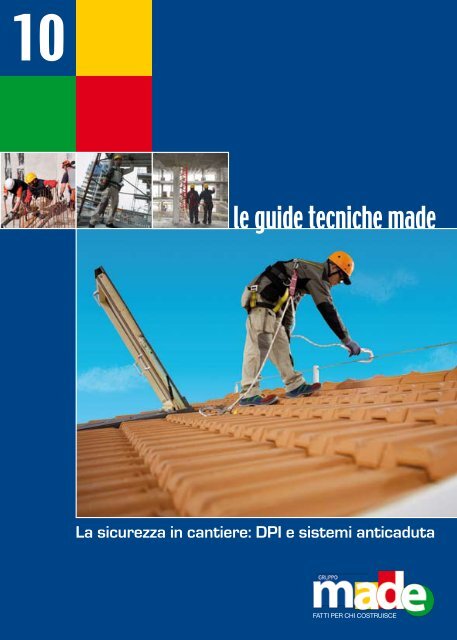 La sicurezza in cantiere: DPI e sistemi anticaduta - Donne Geometra