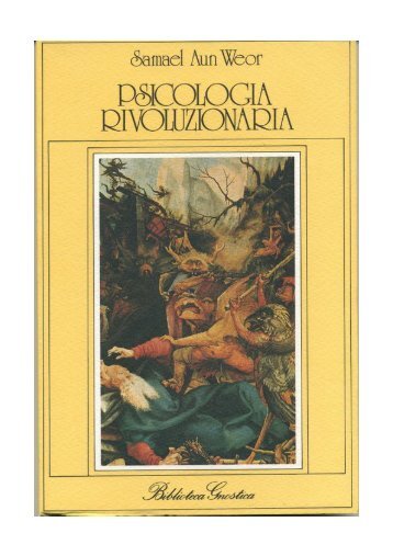 Trattato di Psicologia Rivoluzionaria - Samael Aun Weor (1975)