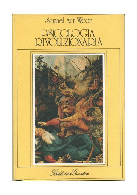 Trattato di Psicologia Rivoluzionaria - Samael Aun Weor (1975)