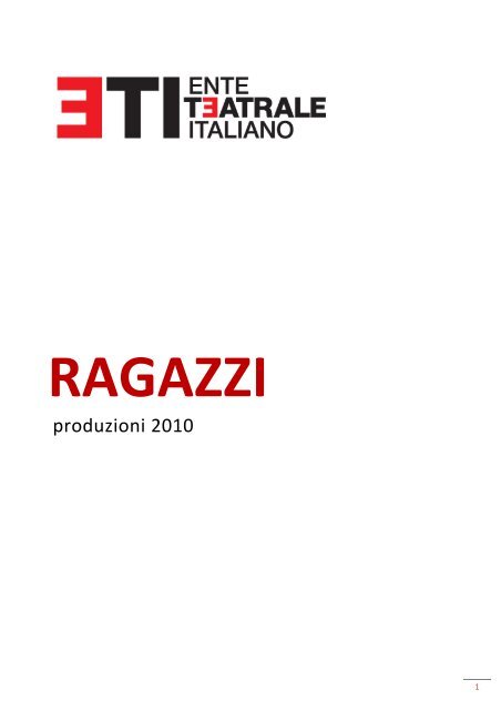 Scarica il catalogo in .pdf - Ente Teatrale Italiano
