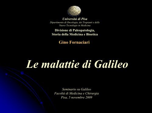 Malattie di Galileo - Paleopatologia