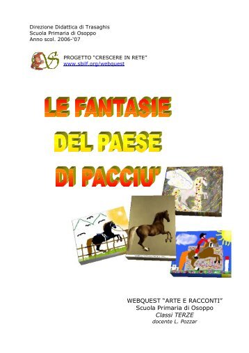 WEBQUEST “ARTE E RACCONTI” Scuola Primaria di Osoppo ...