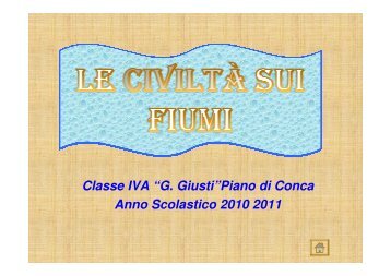 (Microsoft PowerPoint - civilt\340 sui fiumi a.ppt)