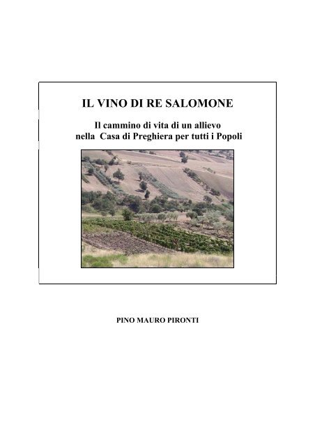 Testimonianza: Il Vino di Re Salomone - Casa di Avraham