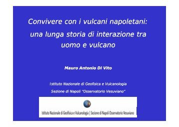 Convivere con i vulcani napoletani: una lunga storia di interazione ...
