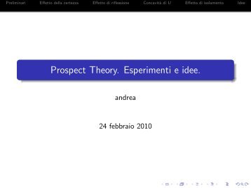 Prospect Theory. Esperimenti e idee.