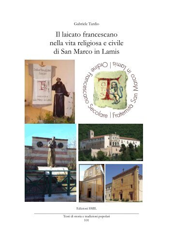 Il laicato francescano nella vita religiosa e civile - San Marco in ...