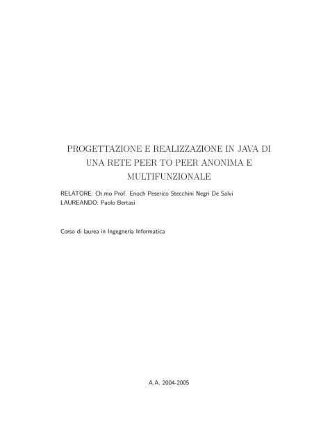 progettazione e realizzazione in java di una rete peer to peer ...