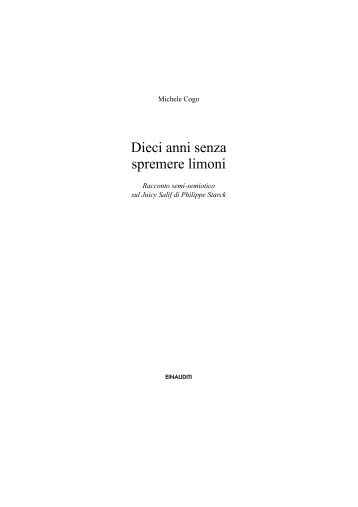 "Dieci anni senza spremere limoni" in pdf - Michele Cogo