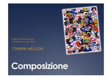 Lezione 7-8-9-10 composizione (pdf, it, 11173 KB, 5/10/12)