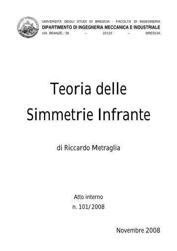Teoria delle Simmetrie Infrante - Ingegneria - Università degli Studi ...