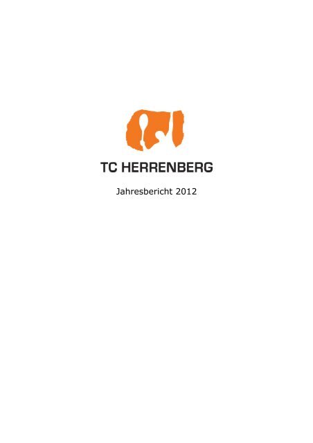 TCH-Jahresbericht 2012 - Tennisclub Herrenberg