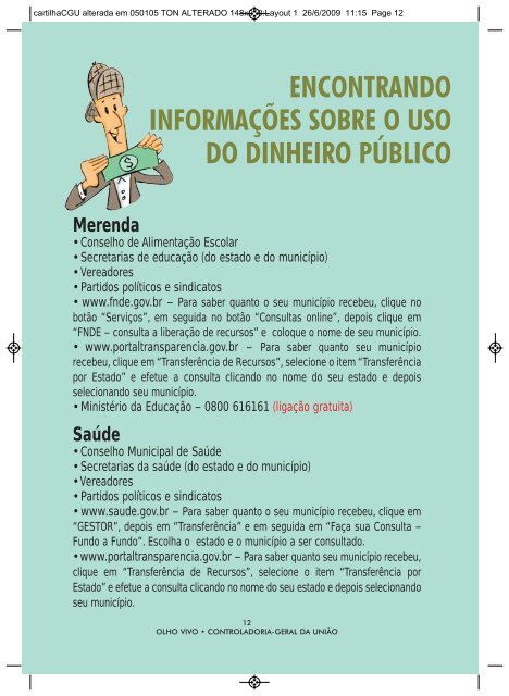 Olho vivo no dinheiro público