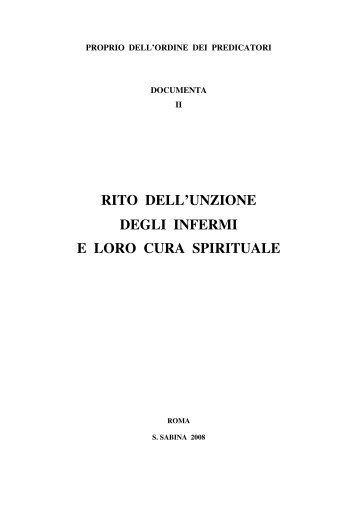 rito dell'unzione degli infermi e loro cura spirituale - Provincia San ...