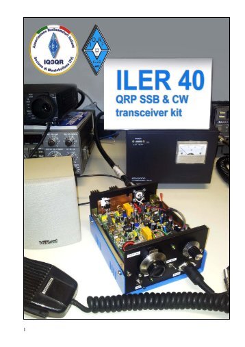 ILER 40 QRP SSB 6 CW transceiver kit - Sezione ARI Montebelluna