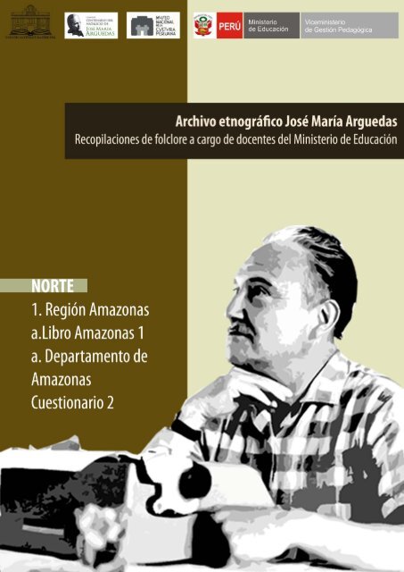 Amazonas Cuest. 2 - Centenario José María Arguedas