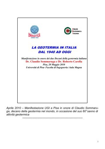 La Geotermia in Italia dal 1940 ad oggi. Di Cludio Sommaruga.