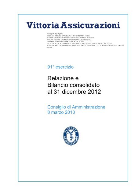 Bilancio Consolidato 2012 - Vittoria Assicurazioni