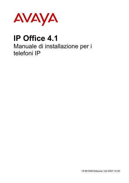 Manuale di installazione per i telefoni IP - Avaya Support