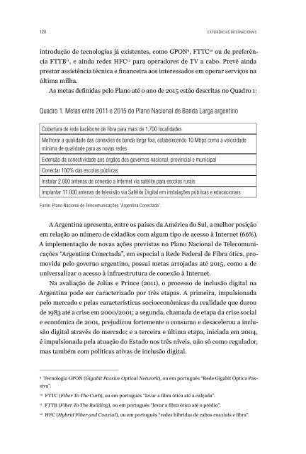 Caminhos para a universalização da inTerneT banda larga