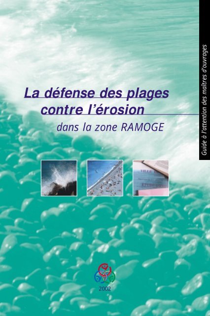 La défense des plages contre l'érosion - Ramoge