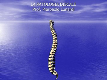 La patologia discoartrosica - Facoltà di Medicina e Chirurgia