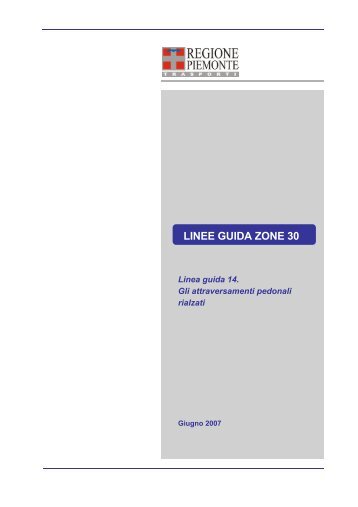 Linea guida 14. Gli attraversamenti pedonali rialzati - Regione ...