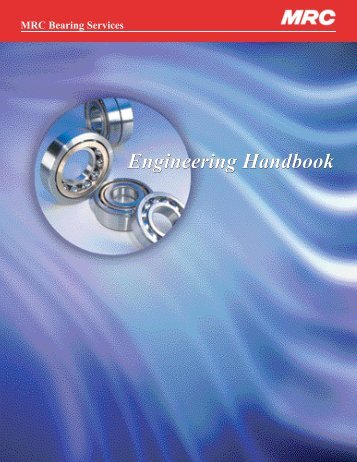 Engineering Handbook: MRC Bearing Services