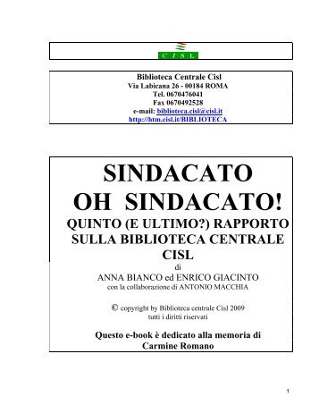 Sindacato oh sindacato! Quinto (e ultimo?) rapporto sulla ... - Cisl