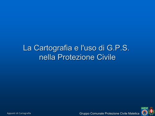 carte tematiche - Gruppo Comunale Protezione civile Matelica