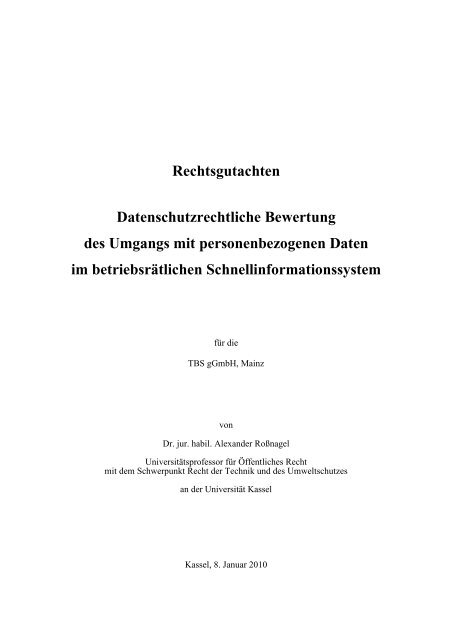 Rechtsgutachten Datenschutzrechtliche Bewertung des Umgangs ...